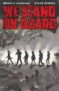 We Stand On Guard #2