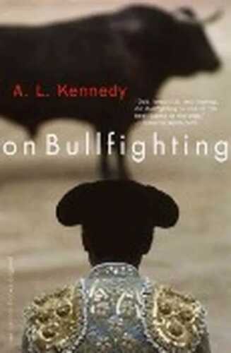 On Bullfighting