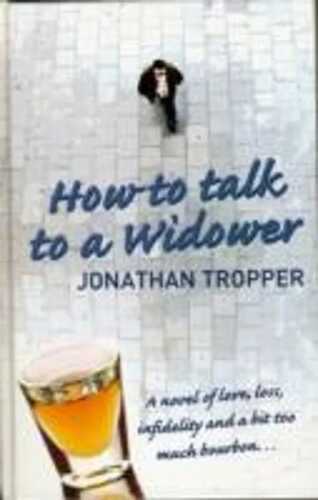 How to Talk to a Widower