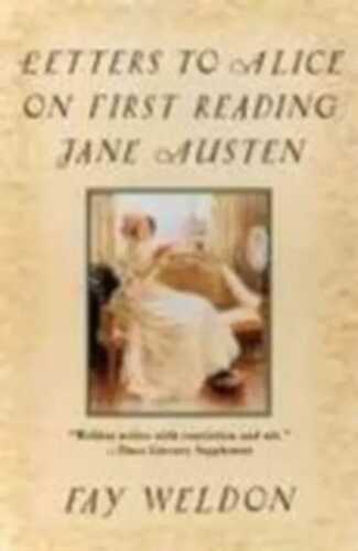Letters to Alice on First Reading Jane Austen