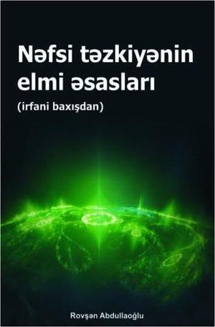Nəfsi Təzkiyyənin Elmi Əsasları