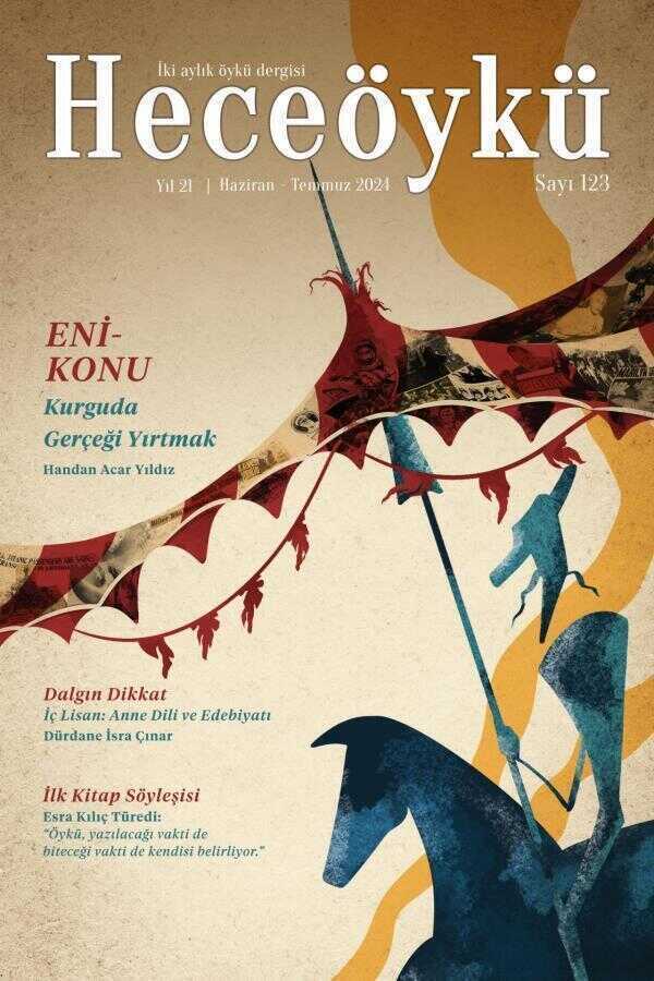 Hece Öykü Dergisi - Sayı 104 (Nisan - Mayıs 2021) — Hece Öykü Dergisi