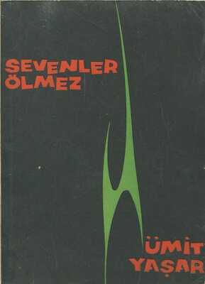 Sevenler Ölmez