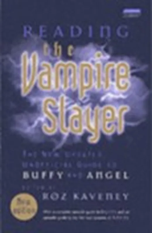 Reading the "Vampire Slayer"