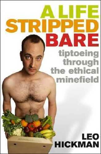 A Life Stripped Bare