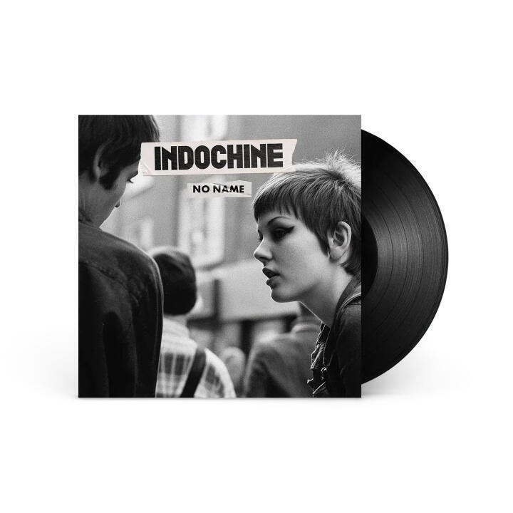 Indochine:  No Name
