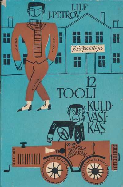 Kaksteist Tooli Kuldvasikas