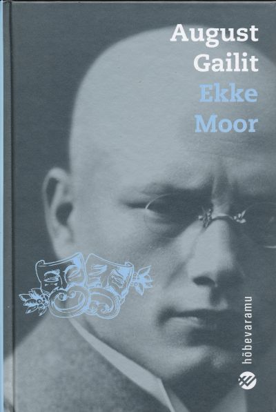 Ekke Moor — August Gailit