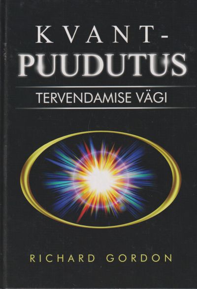 Kvantpuudutus Tervenemise Vägi