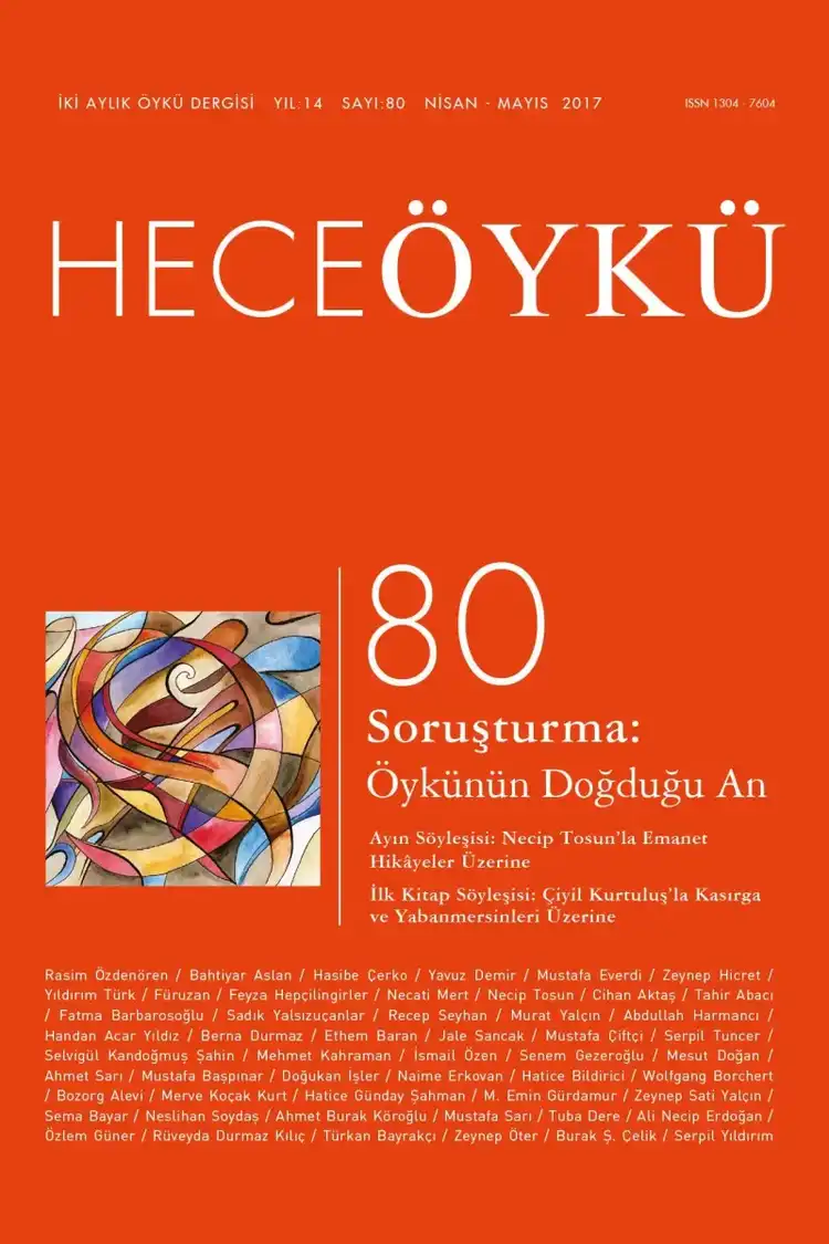 Hece Öykü Dergisi - Sayı 80 (Nisan - Mayıs 2017)