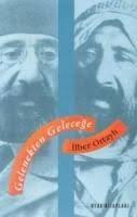 Gelenekten Geleceğe