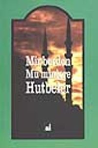 Minberden Mü'minlere Hutbeler