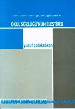 Okul Sözlüğünün Eleştirisi