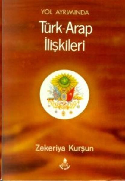 Türk - Arap İlişkileri