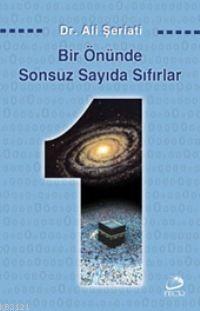 Bir Önünde Sonsuz Sayıda Sıfırlar