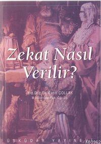 Zekat Nasıl Verilir?