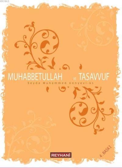 Muhabbetullah ve Tasavvuf