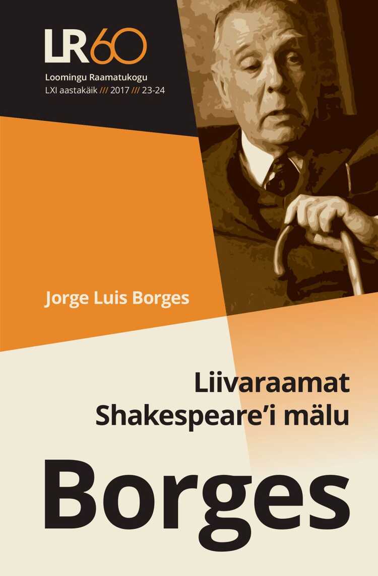 Loomingu Raamatukogu 23-24/2017 Liivaraamat. Shakespeare’i Mälu