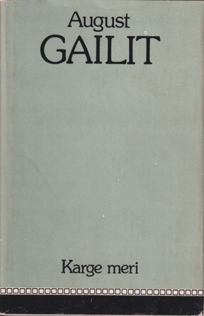 Karge Meri — August Gailit