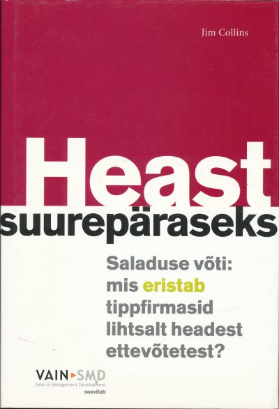 Heast Suurepäraseks