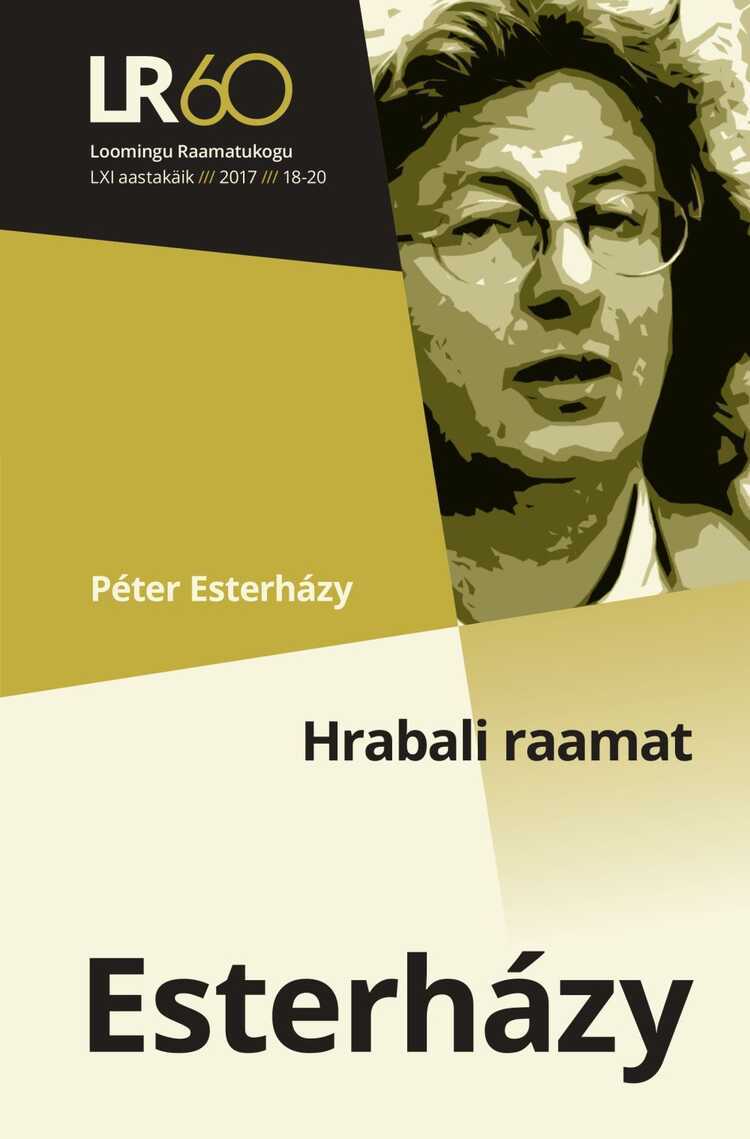 Loomingu Raamatukogu 18-20/2017 Hrabali Raamat — Péter Esterházy