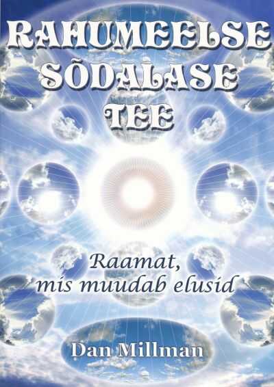 Rahumeelse Sõdalase Tee