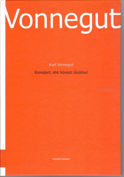 Komejant, Ehk Hüvasti Üksildus