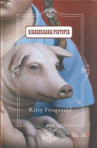 Sigadesaaga Pigtopia