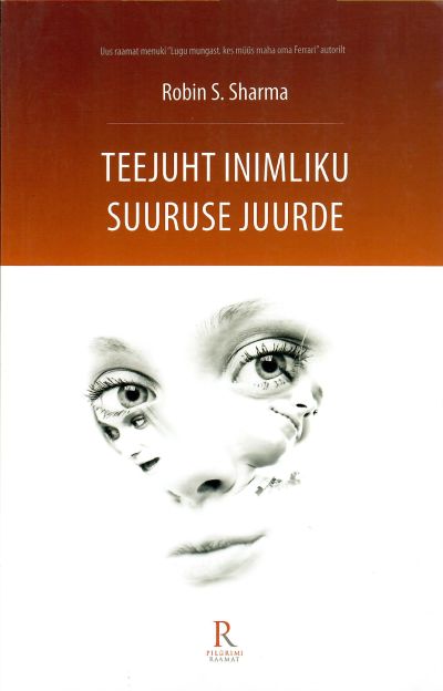 Teejuht Inimliku Suuruse Juurde