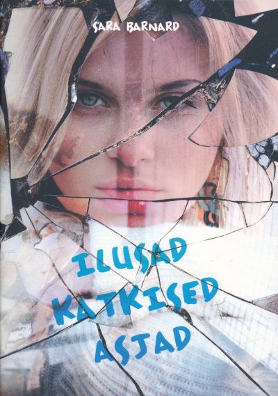 Ilusad Katkised Asjad