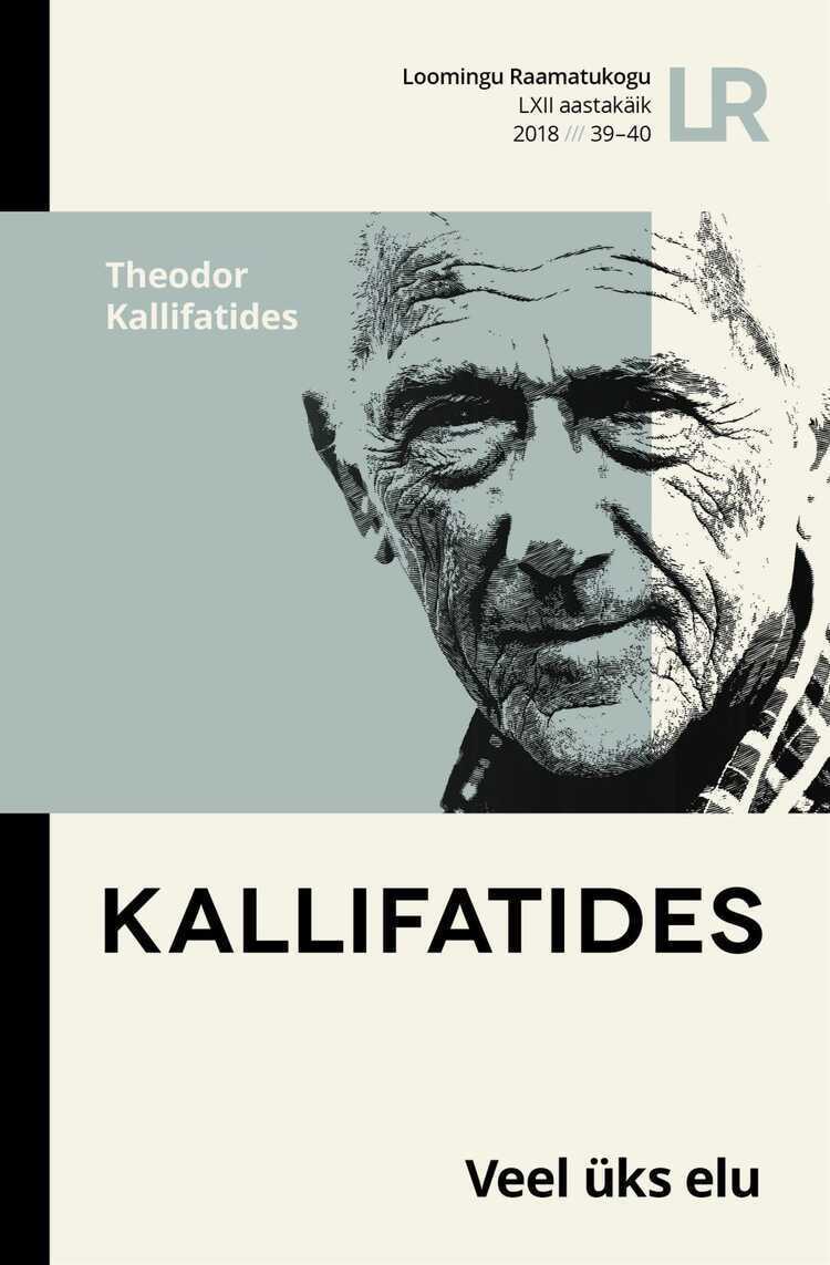 Lrk 39-40/2018 Theodor Kallifatides. Veel Üks Elu