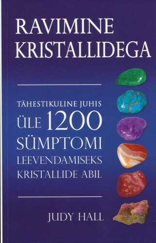 Ravimine Kristallidega