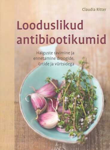Looduslikud Antibiootikumid