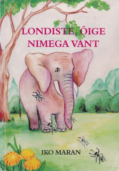Londiste, Õige Nimega Vant