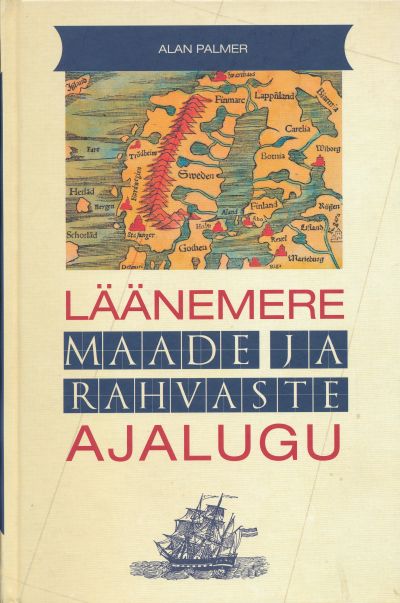 Läänemere Maade Ja Rahvaste Ajalugu