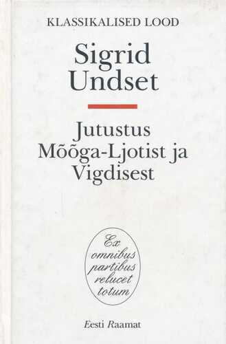 Jutustus Mõõga-ljotist Ja Vigdisest