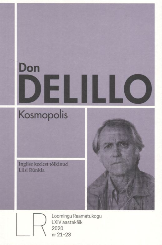 Lrk 21-23/2020 Don Delillo. Kosmopolis