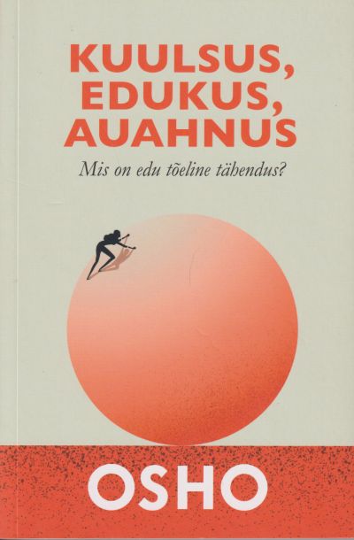 Kuulsus, edukus, auahnus