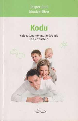 Kodu. kuidas luua mõnusat õhkkonda