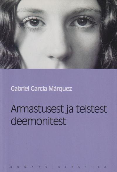 Armastusest ja teistest deemonitest