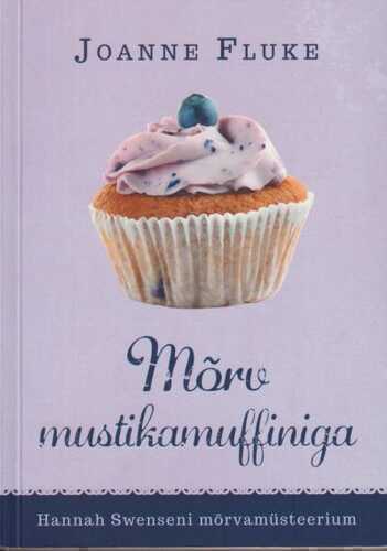 Mõrv mustikamuffiniga