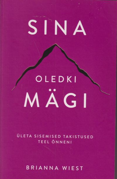 Sina oledki mägi