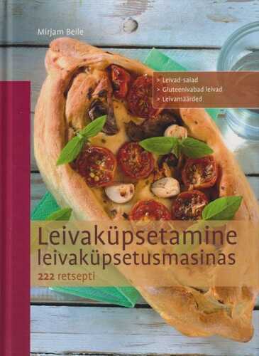 Leivaküpsetamine leivaküpsetusmasinas