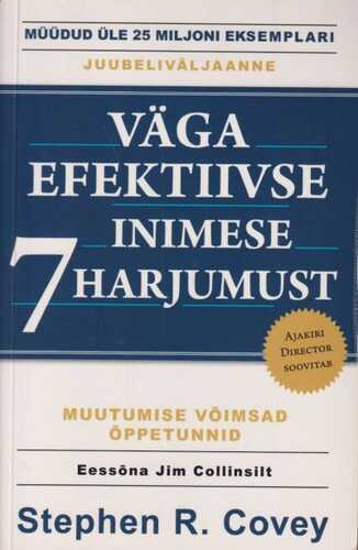 Väga efektiivse inimese 7 harjumust