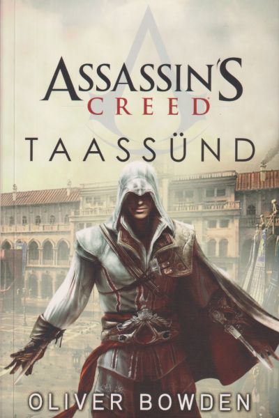 Assassin`s creed. Taassünd