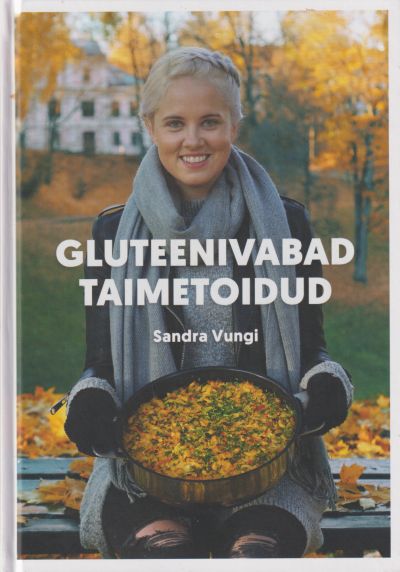 Gluteenivabad taimetoidud