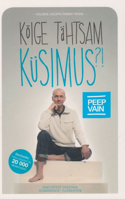 Kõige tähtsam küsimus