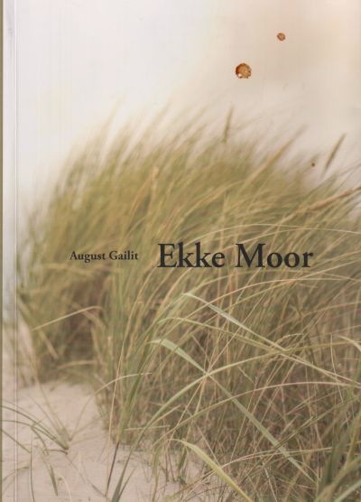 Ekke Moor — August Gailit