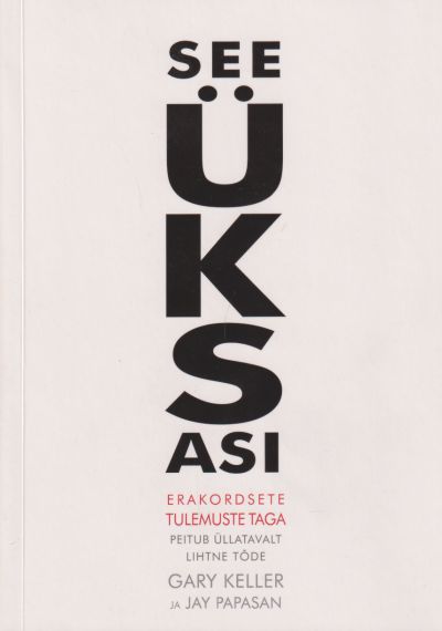 See üks asi