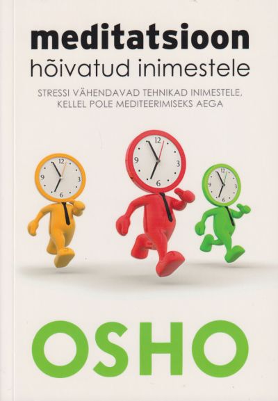 Meditatsioon hõivatud inimestele
